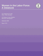 Women in the Labor Force: A Databook
