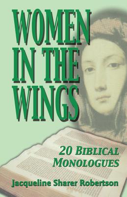Women In The Wings - Robertson, Jacqueline Sharer
