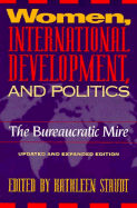 Women, International Development: And Politics