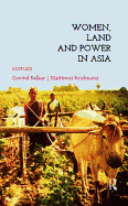 Women, Land and Power in Asia