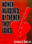 Women Murdered by the Men They Loved