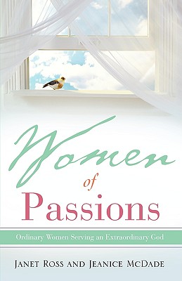 Women of Passions - Ross, Janet, and McDade, Jeanice