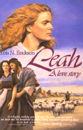 Women of the Bible: Leah - Erickson, Lois