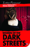 Women of the Dark Streets: Lesbian Paranormal