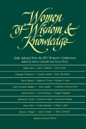 Women of Wisdom and Knowledge: Talks Selected from the Byu Women's Conferences