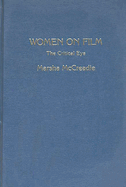 Women on film : the critical eye