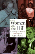 Women on the Hill: A History of Women in Congress