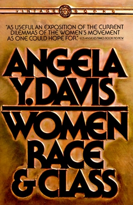 Women, Race, & Class - Davis, Angela Y
