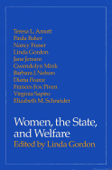 Women, the State, and Welfare - Gordon, Linda Perlman (Editor)