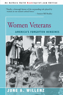 Women Veterans: America's Forgotten Heroines