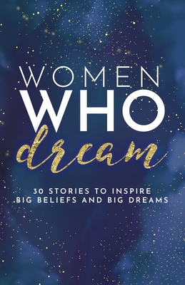 Women Who Dream - Butler, Kate