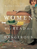 Women Who Read Are Dangerous