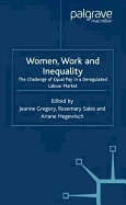 Women, Work and Inequality: The Challenge of Equal Pay in a Deregulated Labour Market