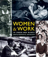 Women & Work: In Their Own Words