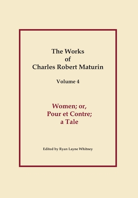 Women - Maturin, Charles Robert