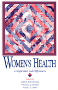 Women's Health: Complexities and Differences