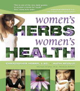 Women's Herbs - Hobbs, Christopher, L.AC., and Keville, Kathi