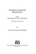 Women's History Resources at the State Historical Society of Wisconsin