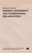 Women's Movements and International Organizations