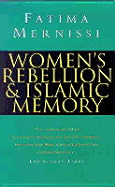 Women's Rebellion and Islamic Memory