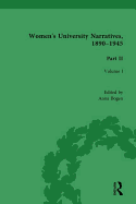 Women's University Narratives, 1890-1945, Part II: Volume I