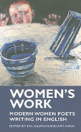 Women's Work: Modern Women Poets Writing in English