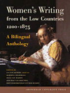 Women's Writing from the Low Countries 1200-1875 + 1880-2010: The set of two