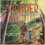 Wonder with My Grandpa