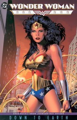 Wonder Woman: Down to Earth - Rucka, Greg