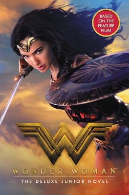 Wonder Woman: The Deluxe Junior Novel - Korte, Steve