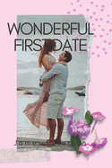 Wonderful first date