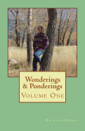 Wonderings & Ponderings: Volume One