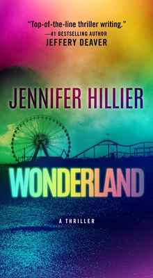 Wonderland: A Thriller - Hillier, Jennifer