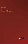 Wonders of European Art