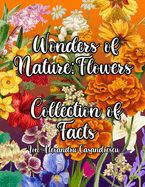 Wonders of Nature: A Fun and Educational Exploration of Flowers for Kids