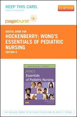 Wong's Essentials of Pediatric Nursing - Pageburst E-Book on Vitalsource (Retail Access Card) - Hockenberry, Marilyn J, and Wilson, David
