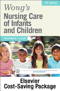 Wong's Nursing Care of Infants and Children - Text and Elsevier Adaptive Learning Package