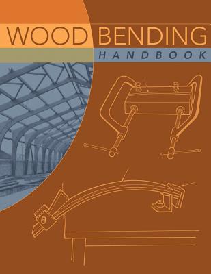 Wood Bending Handbook - Stevens, W C, and Turner, N