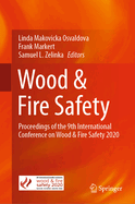Wood & Fire Safety: Proceedings of the 9th International Conference on Wood & Fire Safety 2020