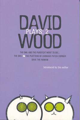 Wood Plays: 2 - Wood, David, MR