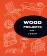 Wood Projects, Book 1: Enrich, Extend, and Apply Learning