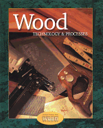 Wood: Technology & Processes