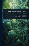 Wood Turpentines