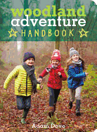 Woodland Adventure Handbook