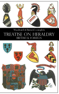 Woodward & Burnett's Complete Treatise on Heraldry British & Foreign