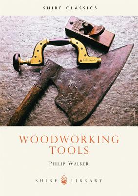 Woodworking Tools - Walker, Philip