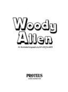 Woody Allen, an Illustrated Biography - Palmer, Myles