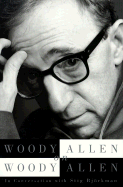 Woody Allen on Woody Allen - Bjorkman, Stig (Editor)