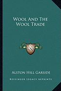 Wool And The Wool Trade