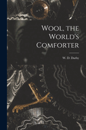 Wool, the World's Comforter